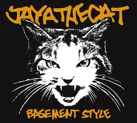Jaya The Cat, - Basement Style