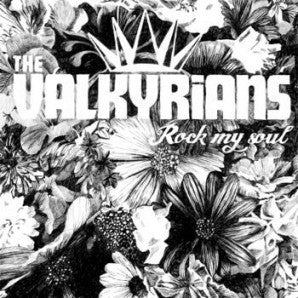 The Valkyrians - Rock My Soul