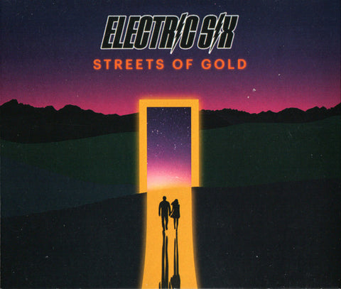 Electric Six - Streets of Gold