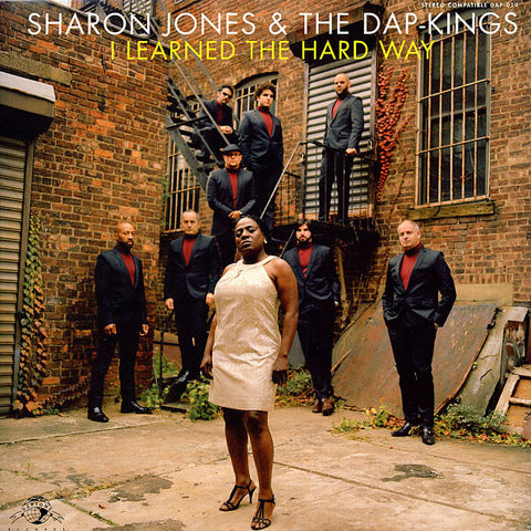 Sharon Jones & The Dap-Kings, - I Learned The Hard Way