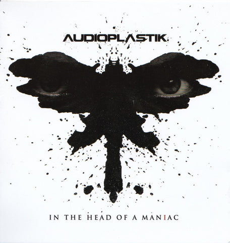 Audioplastik - In The Head Of A Maniac