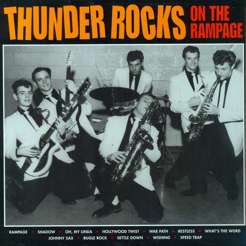 Thunder Rocks - On The Rampage