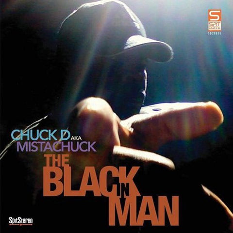 Chuck D Aka Mistachuck - The Black In Man