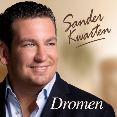Sander Kwarten - Dromen