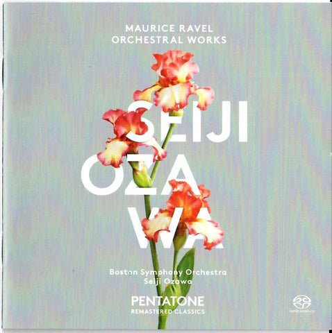 Maurice Ravel - Seiji Ozawa, Boston Symphony Orchestra - Orchestral Works