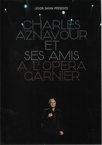Charles Aznavour - Charles Aznavour Et Ses Amis A L'Opéra Garnier