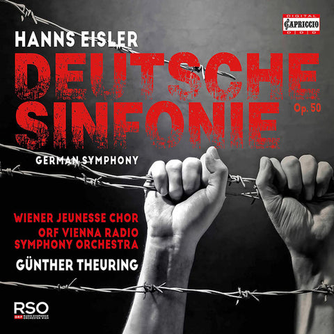 Hanns Eisler, Wiener Jeunesse Chor, ORF Vienna Radio Symphony Orchestra, Günther Theuring - Deutsche Sinfonie Op. 50