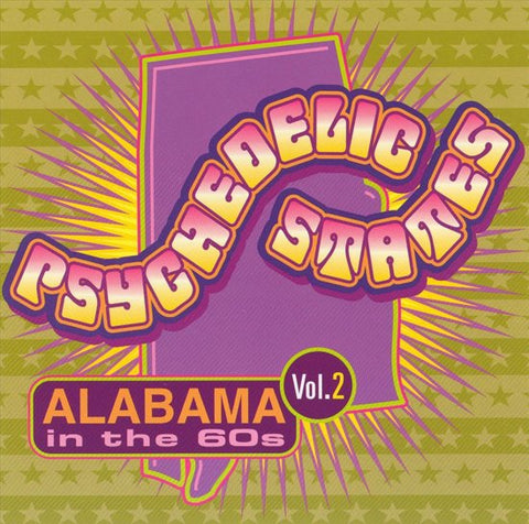 Various - Psychedelic States: Alabama In The 60s Vol. 2