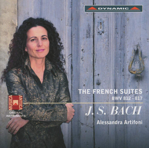 J.S. Bach, Alessandra Artifoni - The French Suites, BWV 812 - 817