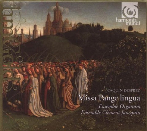 Josquin Desprez - Ensemble Organum, Ensemble Clément Janequin - Missa Pange Lingua