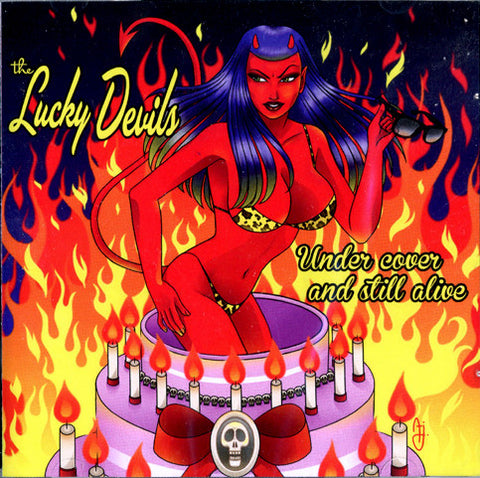 The Lucky Devils - Under Cover And Still Alive