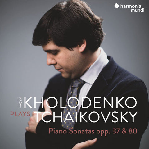 Vadym Kholodenko Plays Tchaikovsky - Piano Sonatas, Opp. 37 & 80