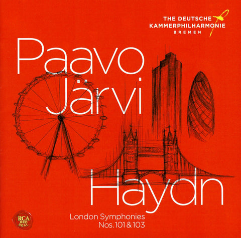 Haydn – Paavo Järvi, Deutsche Kammerphilharmonie Bremen - London Symphonies Nos. 101 & 103