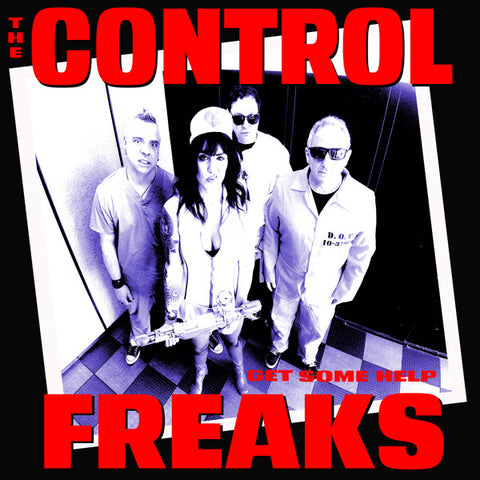Control Freaks - Get Some Help
