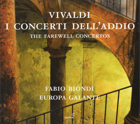 Vivaldi – Europa Galante, Fabio Biondi - I Concerti Dell' Addio = The Farewell Concertos