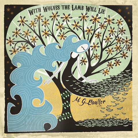 M. G. Boulter - With Wolves The Lamb Will Lie