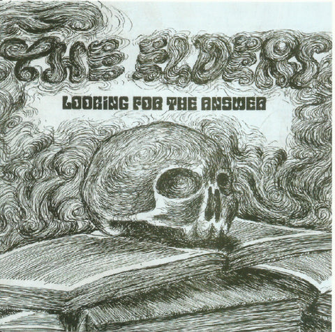 The Elders - Looking For The Answer