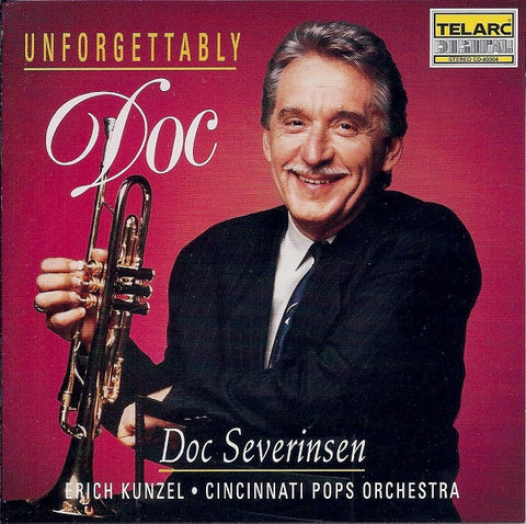 Doc Severinsen, Erich Kunzel, Cincinnati Pops Orchestra, - Unforgettably Doc