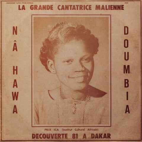 Nâ Hawa Doumbia - La Grande Cantatrice Malienne - Decouverte 81 A Dakar