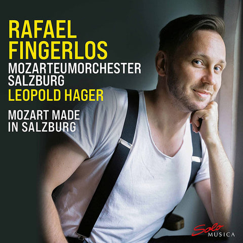 Rafael Fingerlos, Mozarteumorchester Salzburg, Leopold Hager, Mozart - Mozart Made in Salzburg
