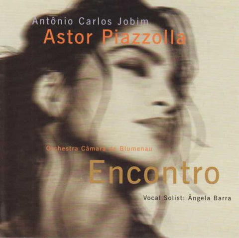Antônio Carlos Jobim, Astor Piazzolla, Orchestra de Câmara de Blumenau - Encontro