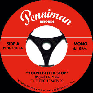 The Excitements - You'd Better Stop / From Now On