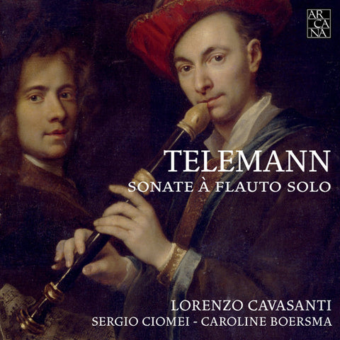 Telemann, Lorenzo Cavasanti, Sergio Ciomei, Caroline Boersma - Sonate à Flauto Solo