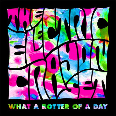 The Electric Crayon Set - What A Rotter Of A Day