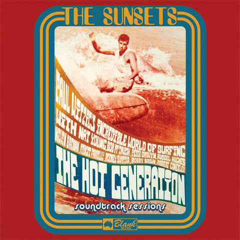 The Sunsets - The Hot Generation Soundtrack Sessions