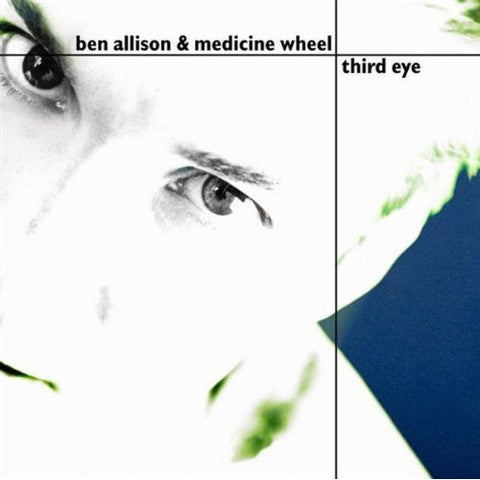Ben Allison & Medicine Wheel - Third Eye