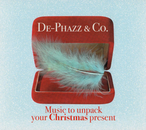 De-Phazz & Co. - Music To Unpack Your Christmas Present