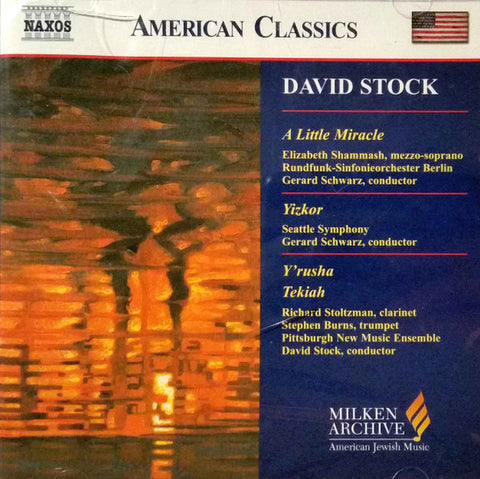 David Stock - A Little Miracle / Yizkor / Y'rusha / Tekiah