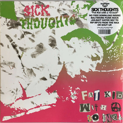 Sick Thoughts - Fat Kid With A 10 Inch