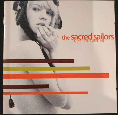 The Sacred Sailors - Tune In Turn On