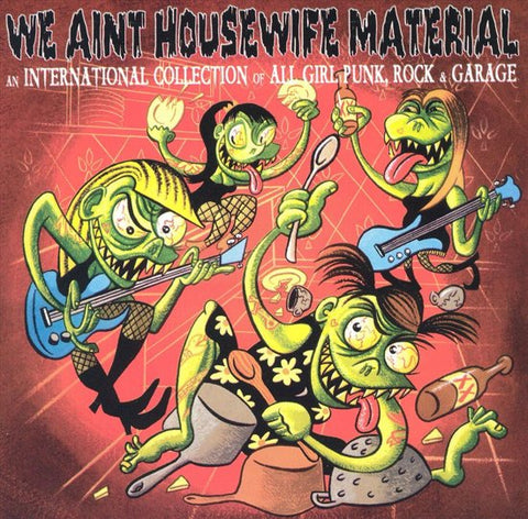 Various - We Aint Housewife Material