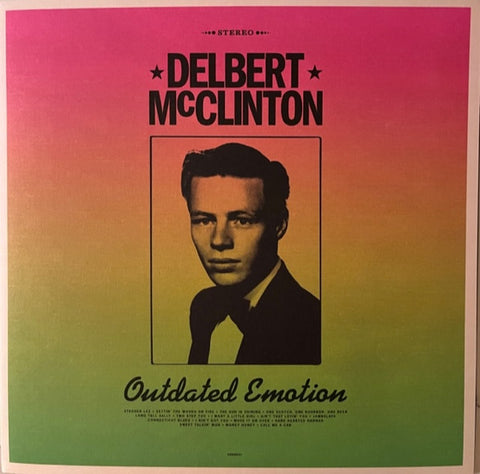 Delbert McClinton -  Outdated Emotion