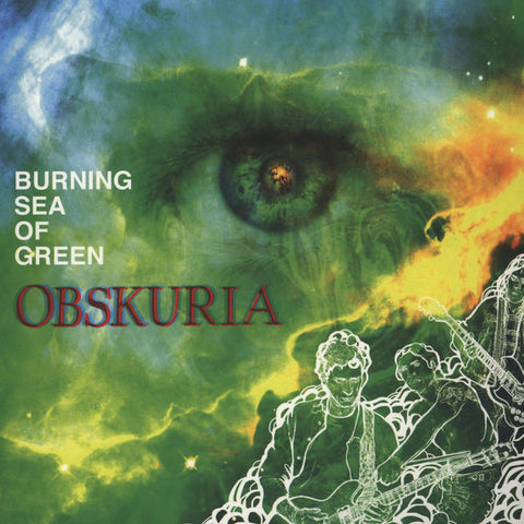 Obskuria - Burning Sea Of Green