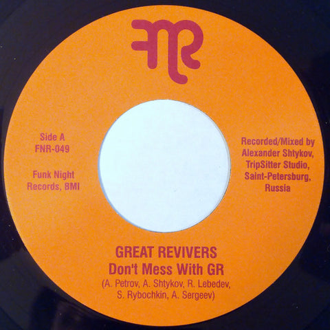 The Great Revivers - Don't Mess With GR