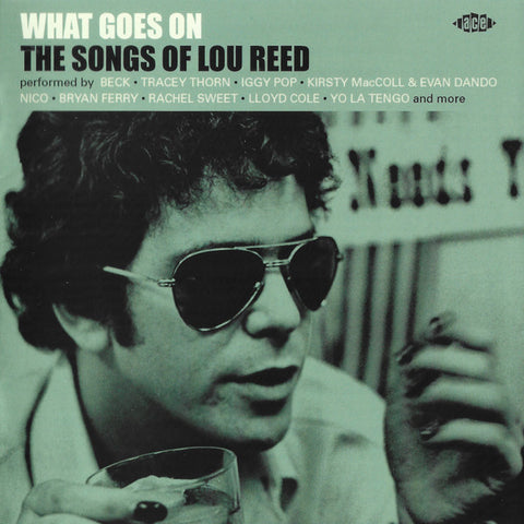 Various - What Goes On: The Songs Of Lou Reed
