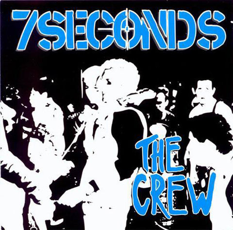 7 Seconds - The Crew