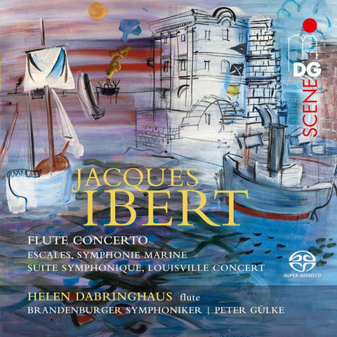 Jacques Ibert, Helen Dabringhaus, Brandenburger Symphoniker | Peter Gülke - Orchestral Works