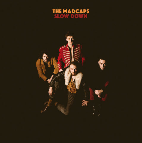 The Madcaps, - Slow Down