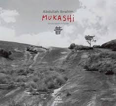 Abdullah Ibrahim - Mukashi