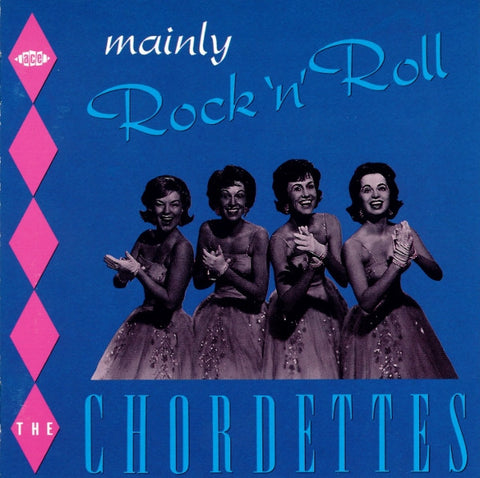 The Chordettes - Mainly Rock'n'Roll