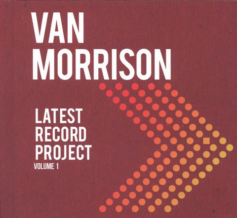 Van Morrison - Latest Record Project (Volume 1)