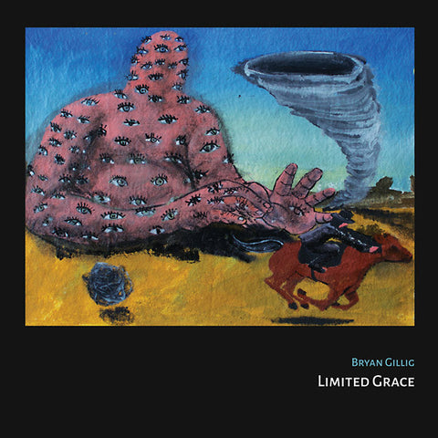 Bryan Gillig - Limited Grace