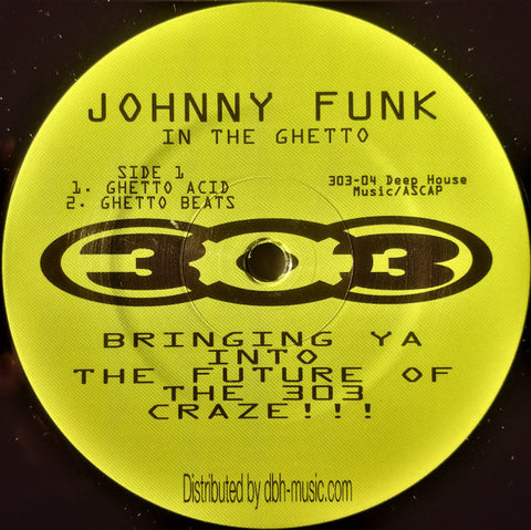 Johnny Funk - In The Ghetto / Here Comes Johnny