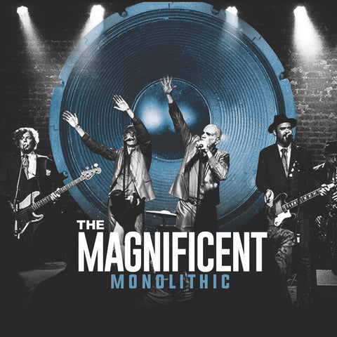 The Magnificent - Monolithic