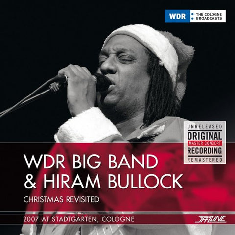 WDR Big Band & Hiram Bullock - Christmas Revisited