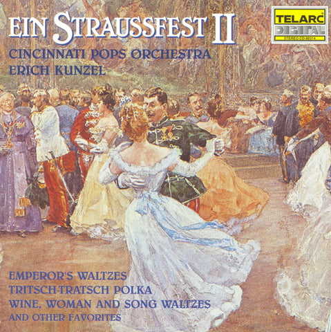 Erich Kunzel, Cincinnati Pops Orchestra, - Ein Straussfest II